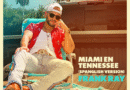 Frank Ray enciende el verano con una versión en spanglish de “Miami en Tennessee” 