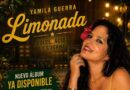 Yamila Guerra celebra sus raíces con el lanzamiento de Limonada, una vibrante producción dedicada a la música cubana